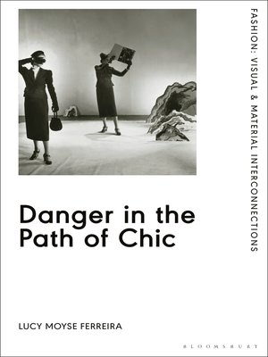 cover image of Danger in the Path of Chic